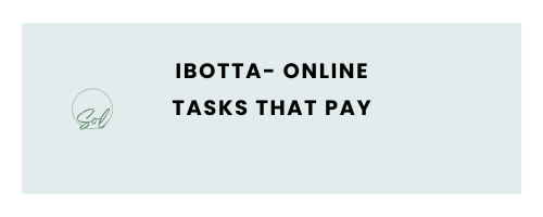 Ibotta- Online Tasks That Pay