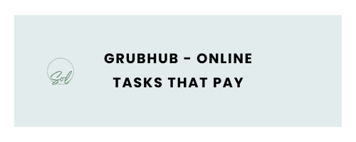 GrubHub - Online Tasks That Pay