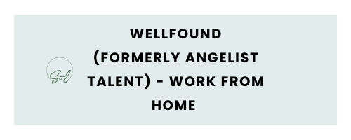 Wellfound (formerly Angelist Talent) - Work from home