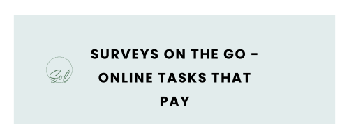 Surveys on the Go (up to $200/month)