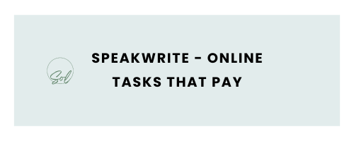 SpeakWrite - Online Tasks That Pay (up to $3,500/m)